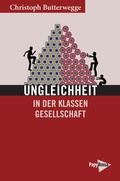 Cover: Ungleichheit in der Klassengesellschaft - PapyRossa Verlag