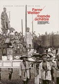 Cover: Ferne Welten/Fremde Sch&auml;tze - edition clandestin