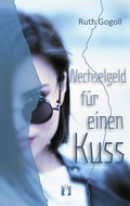 Cover: Wechselgeld f&uuml;r einen Kuss - el!es-Verlag