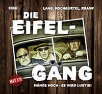 Enlarge image Cover: Die Eifel-Gäng - KBV