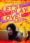 Cover: Let&acute;s play love: Leon - Amrun Verlag