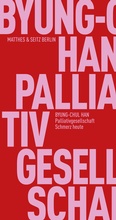 Cover: Palliativgesellschaft - Matthes & Seitz Berlin