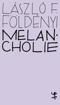Cover: Melancholie - Matthes & Seitz Berlin