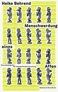 Cover: Menschwerdung eines Affen - Matthes & Seitz Berlin