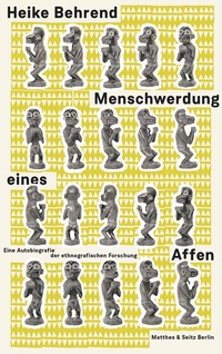 Enlarge image Cover: Menschwerdung eines Affen - Matthes & Seitz Berlin