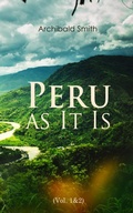 Cover: Peru as It Is (Vol. 1&2) - e-artnow