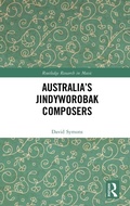 Cover: Australia's Jindyworobak Composers - Routledge