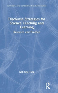 Enlarge image Cover: Discourse Strategies for Science Teaching and Learning - Routledge