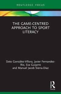 Abbildung von: The Game-Centred Approach to Sport Literacy - Routledge