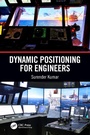 Cover: Dynamic Positioning for Engineers - CRC Press