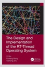 Cover: The Design and Implementation of the RT-Thread Operating System - CRC Press