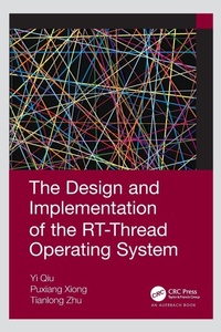 Enlarge image Cover: The Design and Implementation of the RT-Thread Operating System - CRC Press