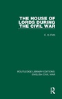 Cover: The House of Lords During the Civil War - Routledge