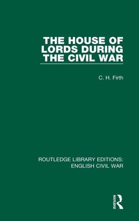 Enlarge image Cover: The House of Lords During the Civil War - Routledge