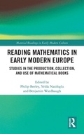 Cover: Reading Mathematics in Early Modern Europe - Routledge