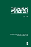 Cover: The House of Lords During the Civil War - Routledge