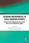 Cover: Reading Mathematics in Early Modern Europe - Routledge