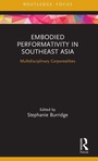 Cover: Embodied Performativity in Southeast Asia - Routledge
