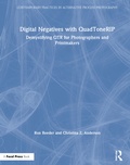 Cover: Digital Negatives with QuadToneRIP - Routledge