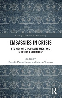 Enlarge image Cover: Embassies in Crisis - Routledge