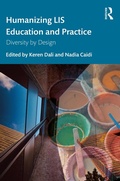Cover: Humanizing LIS Education and Practice - Routledge
