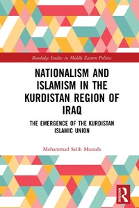 Abbildung von: Nationalism and Islamism in the Kurdistan Region of Iraq - Routledge