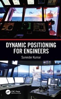 Cover: Dynamic Positioning for Engineers - CRC Press