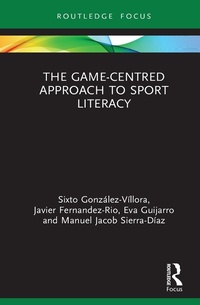 Abbildung von: The Game-Centred Approach to Sport Literacy - Routledge