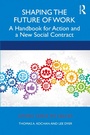 Cover: Shaping the Future of Work - Routledge