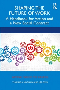 Abbildung von: Shaping the Future of Work - Routledge