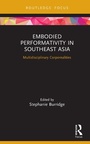 Cover: Embodied Performativity in Southeast Asia - Routledge