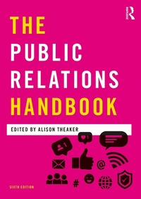 Enlarge image Cover: The Public Relations Handbook - Routledge