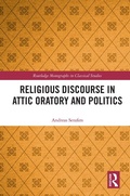 Cover: Religious Discourse in Attic Oratory and Politics - Routledge