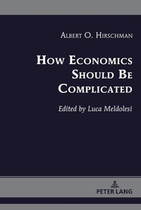 Enlarge image Cover: How Economics Should Be Complicated - Peter Lang Verlag
