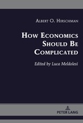 Cover: How Economics Should Be Complicated - Peter Lang Verlag