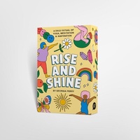 Enlarge image Cover: Rise and Shine: A Daily Ritual of Yoga, Meditation and Inspiration - Hardie Grant Books