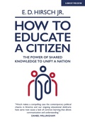 Cover: How To Educate A Citizen - John Catt Educational Ltd
