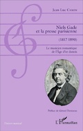 Cover: Niels Gade et la presse parisienne (1817-1890) - Univers musical