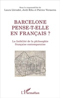 Cover: Barcelone pense-t-elle en fran&ccedil;ais ? - La philosophie en commun