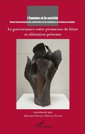 Cover: La gouvernance entre promesses de futur et ali&eacute;nation pr&eacute;sente - Editions L'Harmattan
