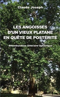 Cover: Les angoisses d'un vieux platane en qu&ecirc;te de post&eacute;rit&eacute; - Editions L'Harmattan