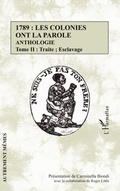 Cover: 1789 : les colonies ont la parole Anthologie tome 2 - Autrement M&ecirc;mes