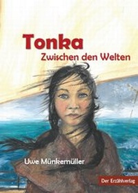 Enlarge image Cover: Tonka - Der Erzählverlag UG