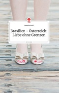 Cover: Brasilien - OEsterreich - story.one publishing