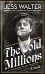 Cover: The Cold Millions - Penguin Books Ltd