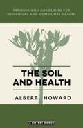 Cover: The Soil and Health - A Distant Mirror