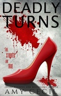 Cover: Deadly Turns - Amy Cecil