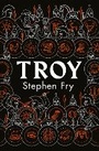 Cover: Troy - Michael Joseph Ltd