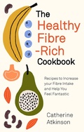 Cover: The Healthy Fibre-rich Cookbook - Robinson