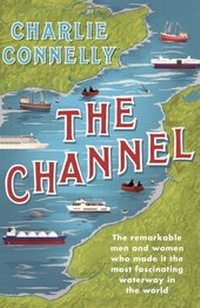 Abbildung von: The Channel - Weidenfeld and Nicholson